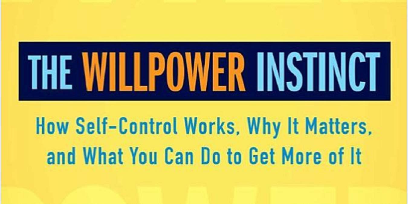The Willpower Instinct Book Summary Five Key Points